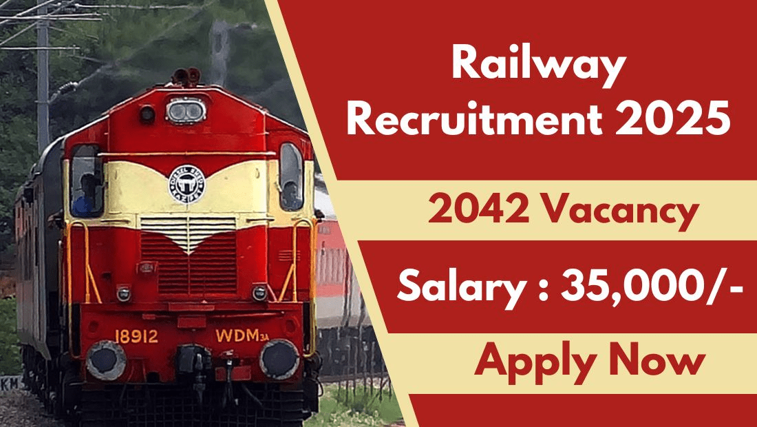 Railway Recruitment 2025 – Apply Online for 2042 Executive Posts