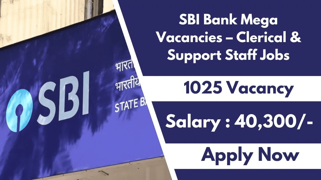 SBI Bank Mega Vacancies