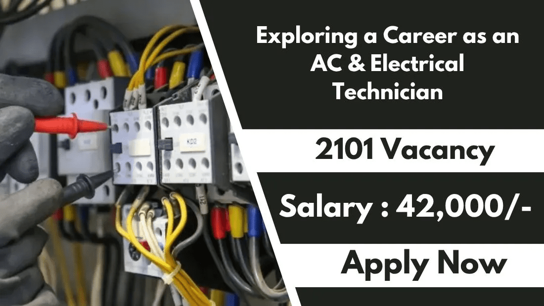 Exploring a Career as an AC & Electrical Technician: Opportunities, Skills, and Rewards