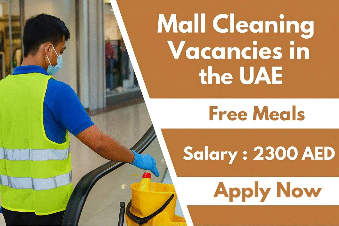 A Comprehensive Guide to Mall Cleaning Vacancies in the UAE