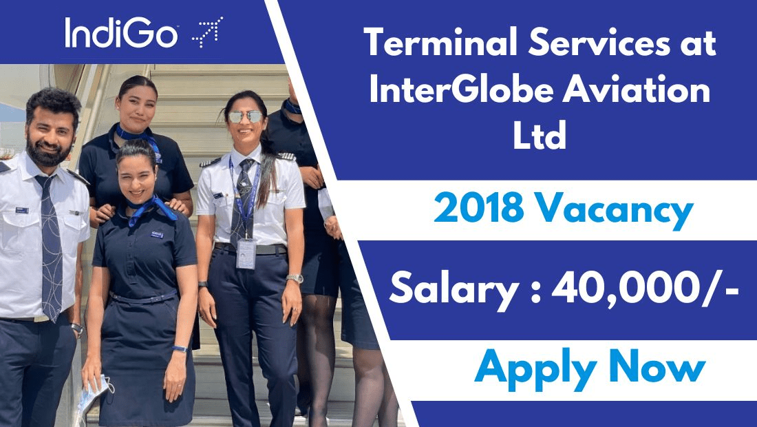 Terminal Services at InterGlobe Aviation Ltd